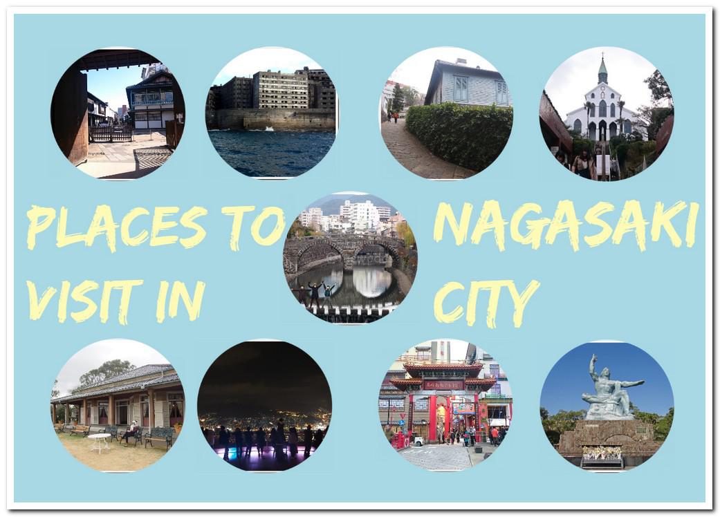 Places to Visit in Nagasaki City